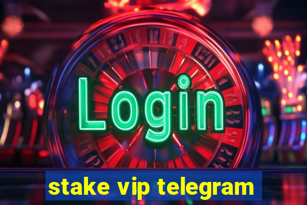 stake vip telegram